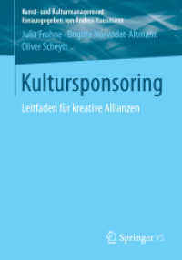 Kultursponsoring : Leitfaden für kreative Allianzen (Kunst- und Kulturmanagement)