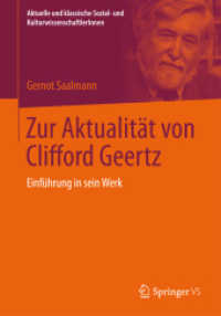Zur Aktualitt Von Clifford Geertz : Einfhrung in Sein Werk (Aktuelle und klassische Sozial- und Kulturwissenschaftler innen)