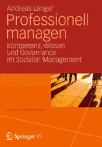Professionell managen : Kompetenz, Wissen und Governance im Sozialen Management (Soziale Investitionen)