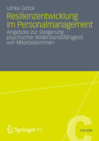 Resilienzentwicklung im Personalmanagement : Angebote zur Steigerung psychischer Widerstandsfähigkeit von MitarbeiterInnen (Vs College)