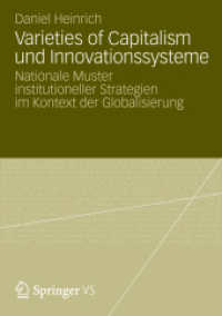 Varieties of Capitalism und Innovationssysteme : Nationale Muster institutioneller Strategien im Kontext der Globalisierung