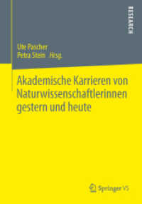 Akademische Karrieren von Naturwissenschaftlerinnen gestern und heute （2013）