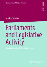 Parliaments and Legislative Activity : Motivations for Bill Introduction