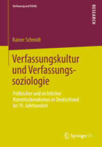 Verfassungskultur und Verfassungssoziologie : Politischer und rechtlicher Konstitutionalismus in Deutschland im 19. Jahrhundert (Verfassung und Politik)