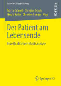 Der Patient am Lebensende : Eine Qualitative Inhaltsanalyse (Palliative Care und Forschung)