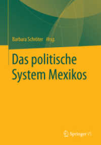 Das politische System Mexikos （2014. xxii, 540 S. XXII, 540 S. 240 mm）