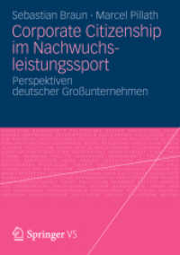 Corporate Citizenship im Nachwuchsleistungssport : Perspektiven deutscher Großunternehmen （2013）