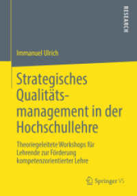 Strategisches Qualitätsmanagement in der Hochschullehre : Theoriegeleitete Workshops für Lehrende zur Förderung kompetenzorientierter Lehre