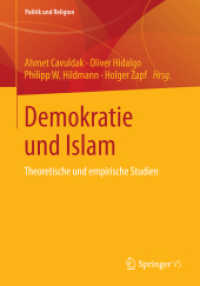 Demokratie und Islam : Theoretische und empirische Studien (Politik und Religion) （2014）