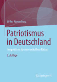 Patriotismus in Deutschland : Perspektiven für eine weltoffene Nation （3RD）