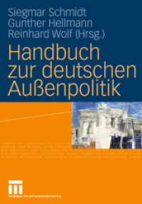 Handbuch zur deutschen Außenpolitik （2012. ix, 959 S. IX, 959 S. 240 mm）