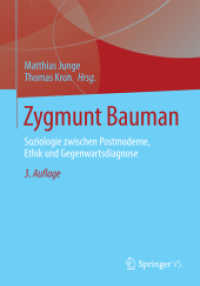 Zygmunt Bauman : Soziologie zwischen Postmoderne, Ethik und Gegenwartsdiagnose （3RD）