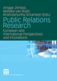 Public Relations Research : European and International Perspectives and Innovations （2008）