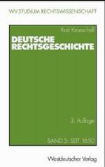 Deutsche Rechtsgeschichte Tl.3 : Seit 1650 (WV Studium Bd.139) （3. Aufl. 2001. 311 S. 19 cm）