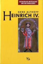 ハインリヒ４世<br>Heinrich IV. : Hrsg. v. Peter Herde (Gestalten des Mittelalters und der Renaissance) （2006. 335 S. m. 10 Abb. 22,5 cm）