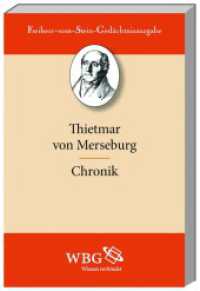 Chronik (Freiherr-vom-Stein-Gedächtnisausgabe, Abt. A 9) （9., bearb. Aufl. 2011. LIV, 516 S. 221 mm）