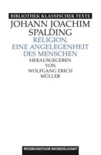 Religion, eine Angelegenheit des Menschen : Hrsg. von Wolfgang Erich Müller. Sonderausgabe （Sonderausgabe des Neudrucks 1997. 2017. 132 S. 215 mm）