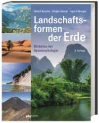 Landschaftsformen der Erde : Bildatlas der Geomorphologie