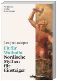 Fit für Walhalla : Nordische Mythen für Einsteiger (wbg Paperback) （1. Auflage. 2023. 236 S. 215.00 mm）