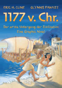 1177 v. Chr. - Eine Graphic Novel : Der erste Untergang der Zivilisation （1. Auflage. 2025. 256 S. 254.00 mm）