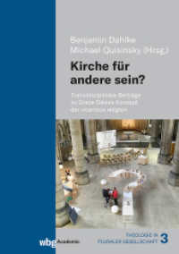Kirche für andere sein? : Transdisziplinäre Beiträge zu Grace Davies Konzept der vicarious religion （1. Auflage. 2024. 352 S. Mit 14 schwarz-weiß und 3 farbigen Abbi）