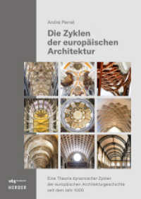 Die Zyklen der europäischen Architektur : Eine Theorie dynamischer Zyklen der europäischen Architekturgeschichte seit dem Jahr 1000 （1. Auflage. 2025. 204 S. 297.00 mm）