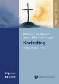 Karfreitag : Theologie - Liturgie - Praxis (KU University Press) （1. Auflage）