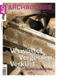 Verwüstet. Vergessen. Verklärt : Grüfte in der Krise. Ungekürzte Ausgabe （1. Auflage, Ungekürzte Ausgabe. 2025. 112 S.）