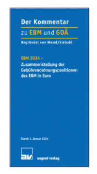 EBM 2024 - Zusammenstellung der Gebührenordnungspositionen des EBM in Euro （2023. 384 S. 21 cm）