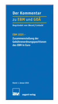 EBM 2025 - Zusammenstellung der Gebührenordnungspositionen des EBM in Euro （2025. 396 S. 21 cm）