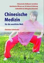 Chinesische Medizin Fa1/4r Die Westliche Welt （2ND）