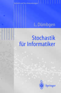 Stochastik für Informatiker (Statistik und ihre Anwendungen) （2003. XII, 267 S. m. Abb. 23,5 cm）