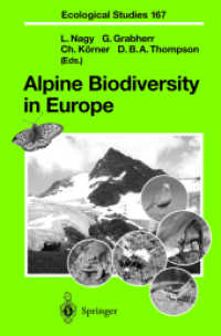 ヨーロッパアルプスにおける生物の多様性<br>Alpine Biodiversity in Europe (Ecological Studies Vol.167) （2003. 460 p. w. 150 ill.）