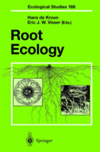 根の生態学<br>Root Ecology (Ecological Studies) 〈Vol.168〉