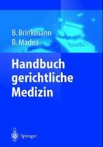 Handbuch Gerichtliche Medizin : Band 1