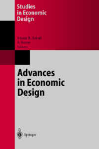 Advances in Economic Design (Studies in Economic Design) （2003. XII, 457 p. w. 81 ill.）