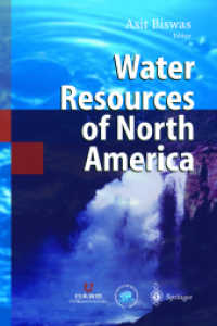 Water Resources of North America （2003. 370 p. w. 150 figs.）