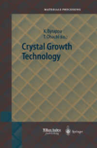 結晶成長テクノロジー<br>Crystal Growth Technology （2003. XX, 589 p. w. 354 figs.）