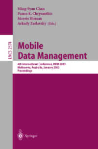 Mobile Data Management : 4th International Conference, Mdm 2003, Melbourne, Australia, January 21-24, 2003 : Proceedings (Lecture Notes in Computer Sc