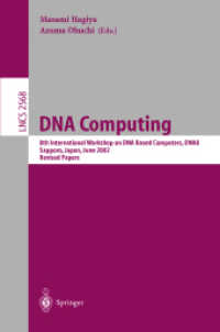 DNA Computing : 8th International Workshop on DNA Based Computers, Dna8, Sapporo, Japan, June 10-13, 2002 : Revised Papers (Lecture Notes in Computer