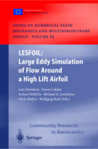 Lesfoil : Large Eddy Simulation of Flow around a High Lift Airfoil: Results of the Project Lesfoil, Supported by the European Union 1998-2001 (Notes o