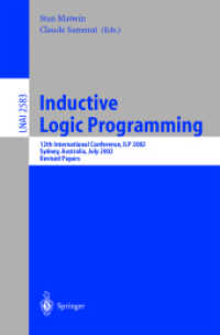 Inductive Logic Programming : 12th International Conference, Ilp 2002, Sydney, Australia, July 2002 : Revised Papers (Lecture Notes in Computer Scienc