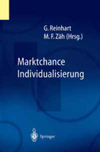 Marktchance Individualisierung : Anlässl. d. sechzigsten Geburtstags v. Joachim Milberg （2003. XVI, 384 S. m. zahlr. Abb. 24 cm）