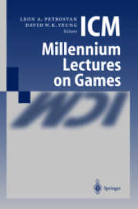ICM Millennium Lectures on Games （2003. IX, 412 p.. w. 75 figs.）