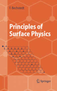 Principles of Surface Physics (Advanced Texts in Physics) （2003. 346 p. w. 210 figs.）