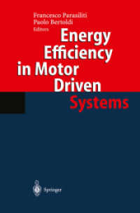 Energy Efficiency in Motor Driven Systems （2003. XVI, 565 p. w. 388 ill. 23,5 cm）