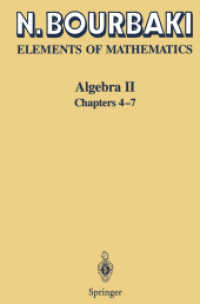 ブルバキ著／数学の原理：代数ＩＩ　４－７章<br>Elements of Mathematics. Algebra Pt.2 : Chapters 4-7 （2nd pr. 2003. Getr. Pag. 23,5 cm）