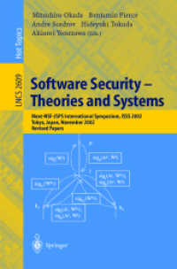 Software Security -- Theories and Systems : Theories and Systems : Tokyo, Japan, November 2002 : Revised Papers (Lecture Notes in Computer Science)