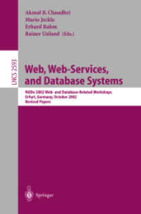 Web, Web-Services, and Database Systems : Node 2002 Web- and Database-Related Workshops, Erfurt, Germany, October 7-10, 2002 : Revised Papers (Lecture