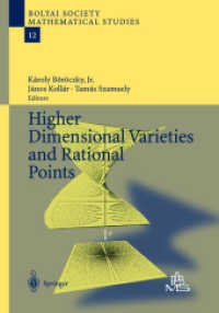 Higher Dimensional Varieties and Rational Points (Bolyai Society Mathematical Studies Vol.12) （2003. 300 p.）